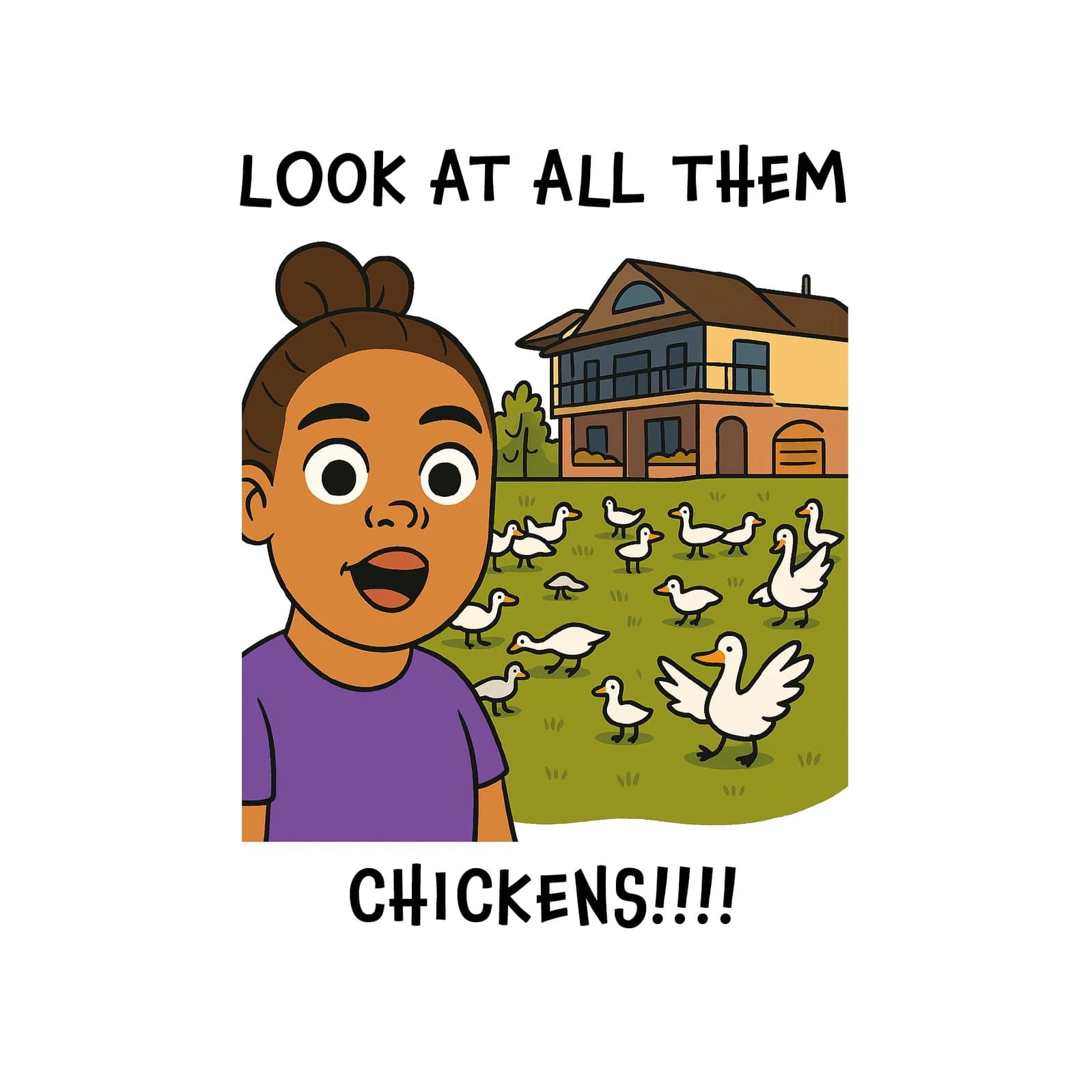Look at All Them Chickens Meme Card
