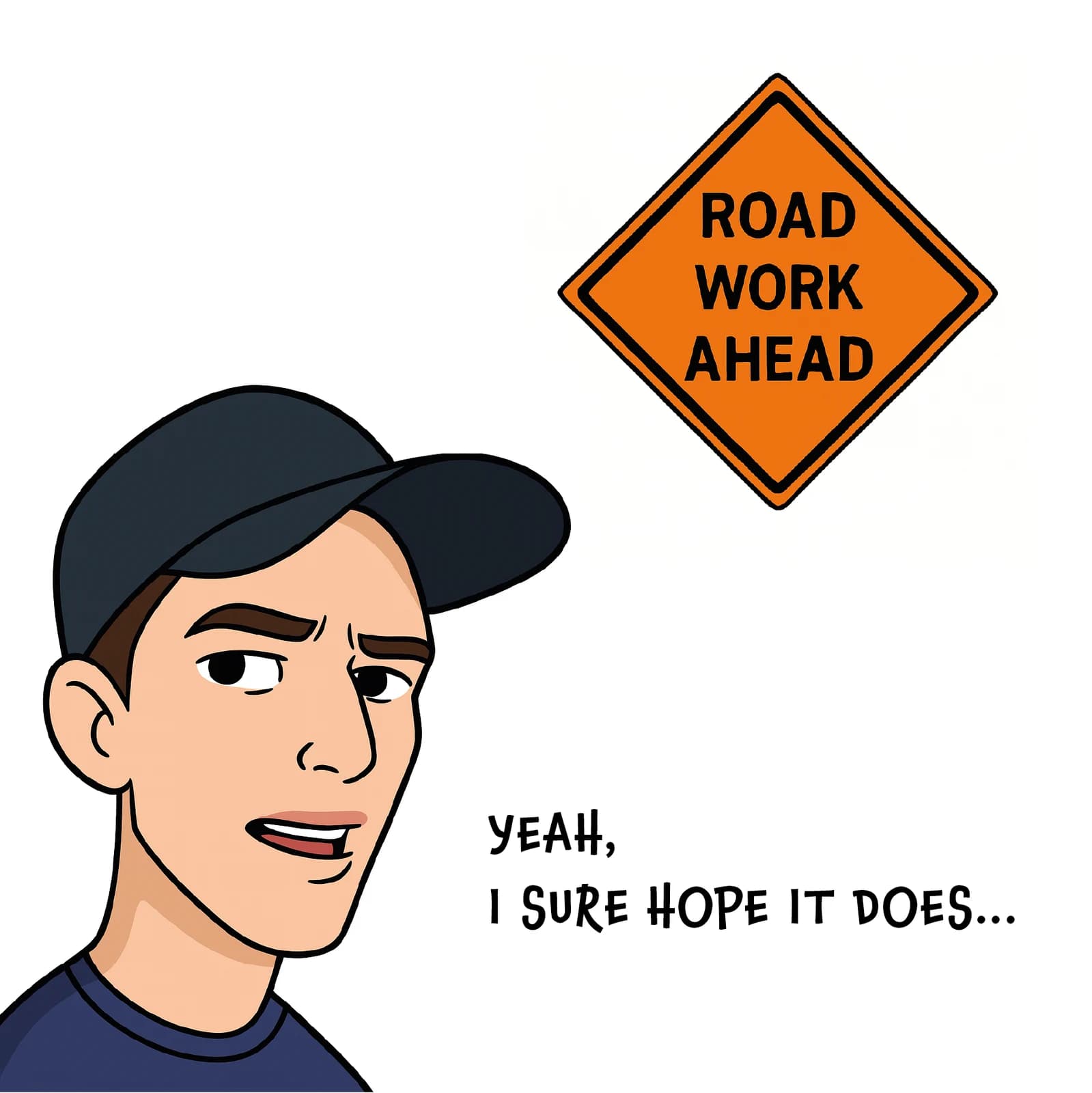 Road Work Ahead Vine Meme