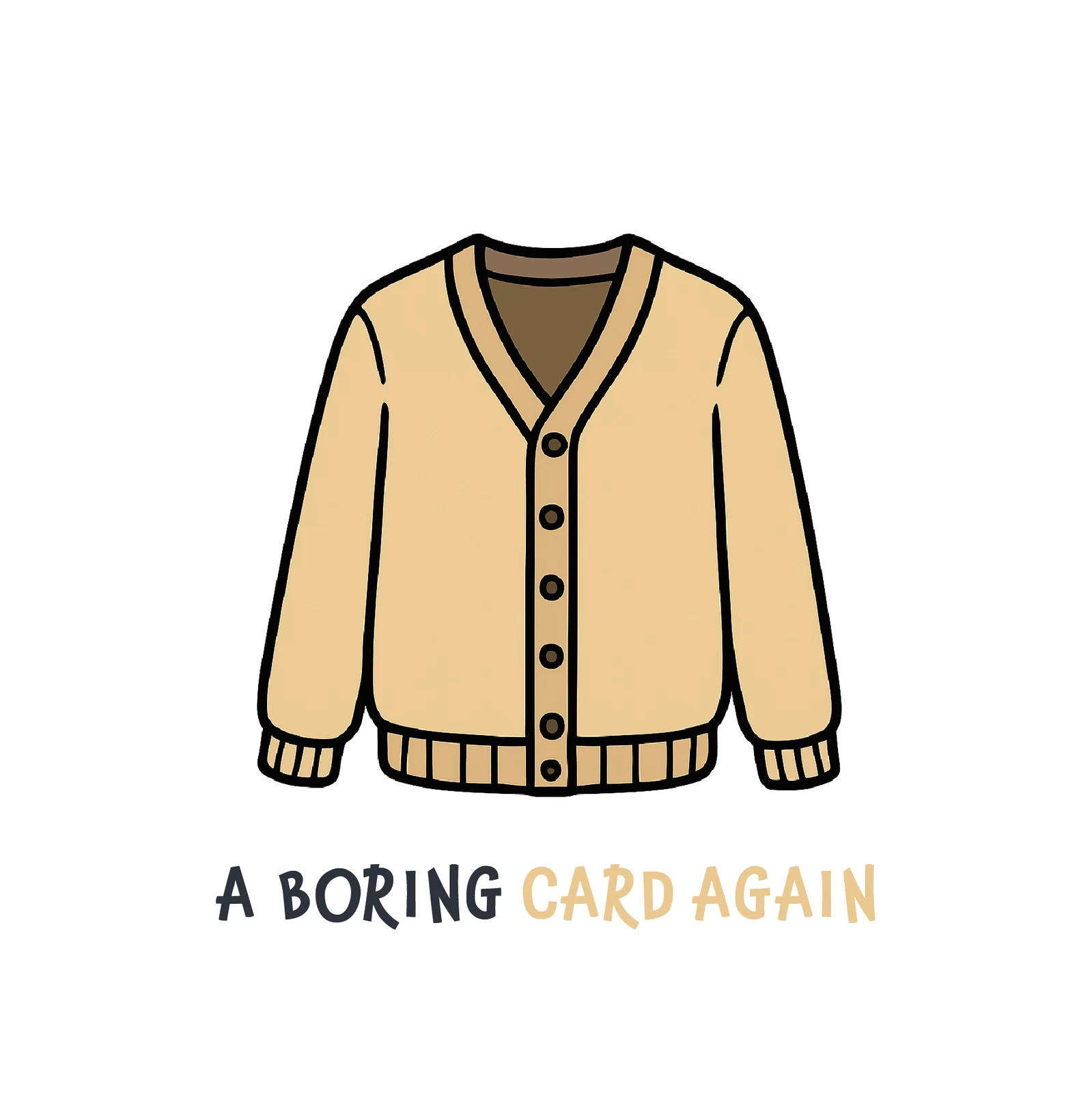 A Boring Card Again Pun