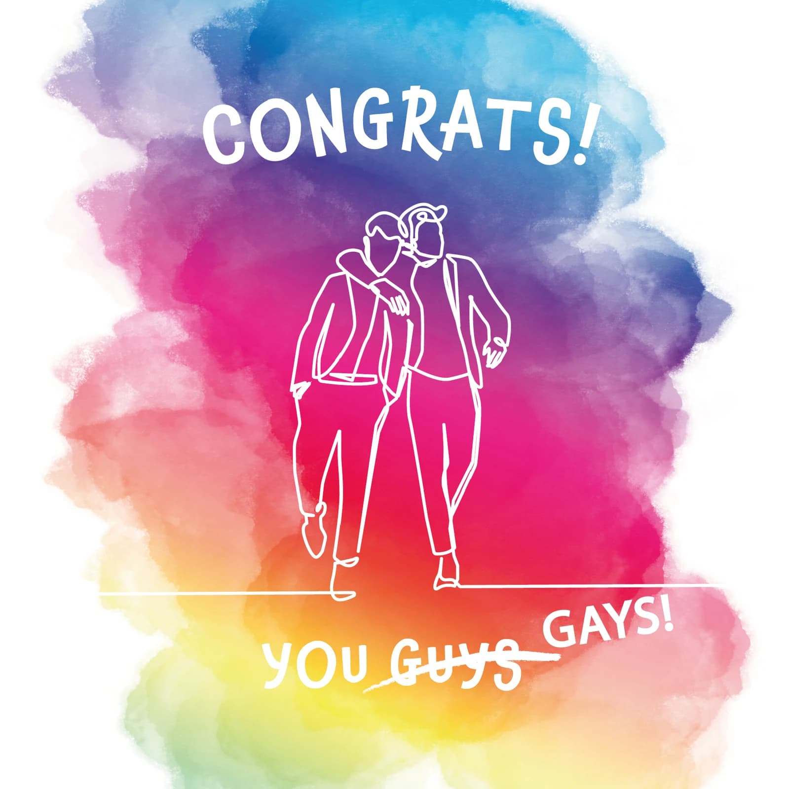 Congrats You Gays Card