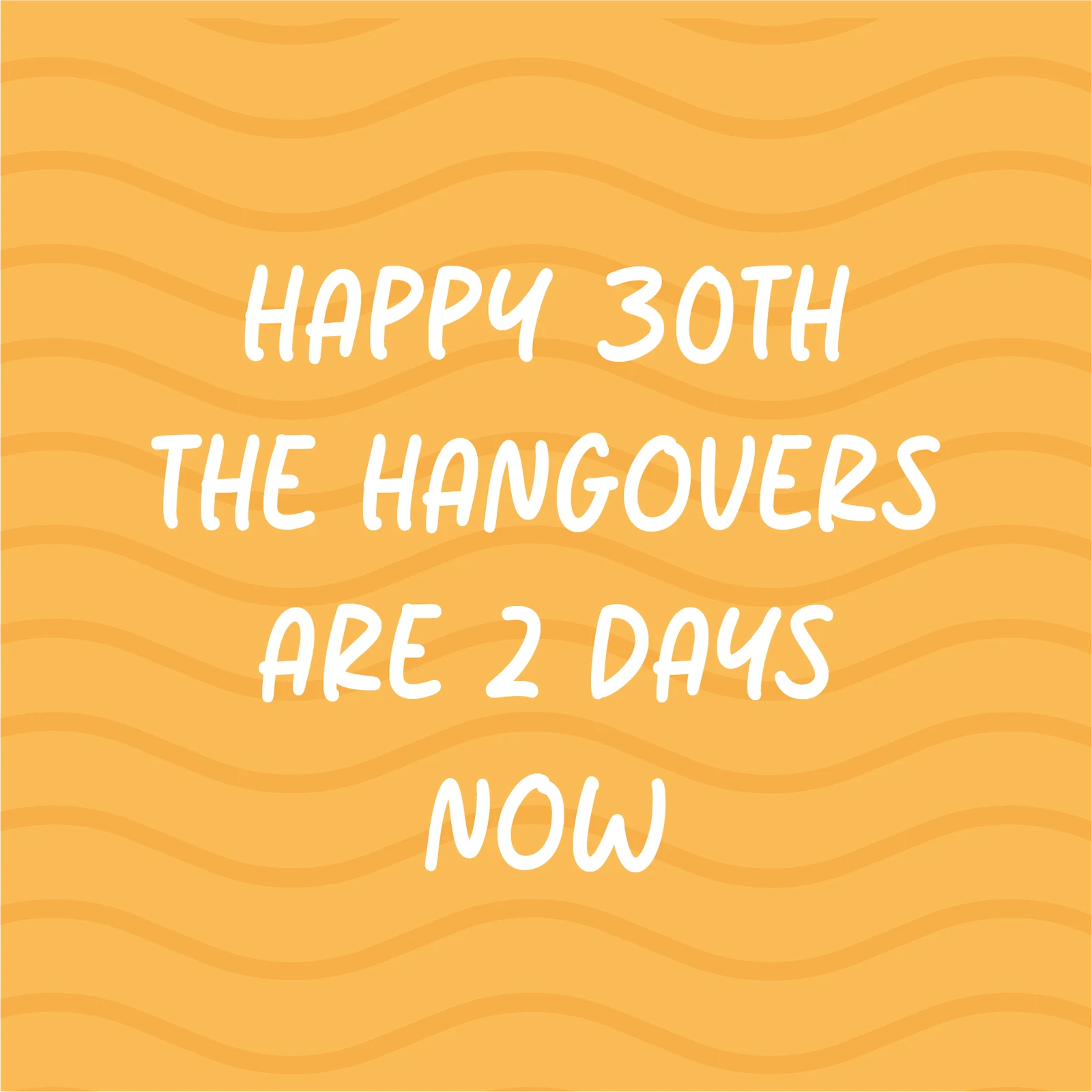 Happy 30th Birthday Hangover Joke