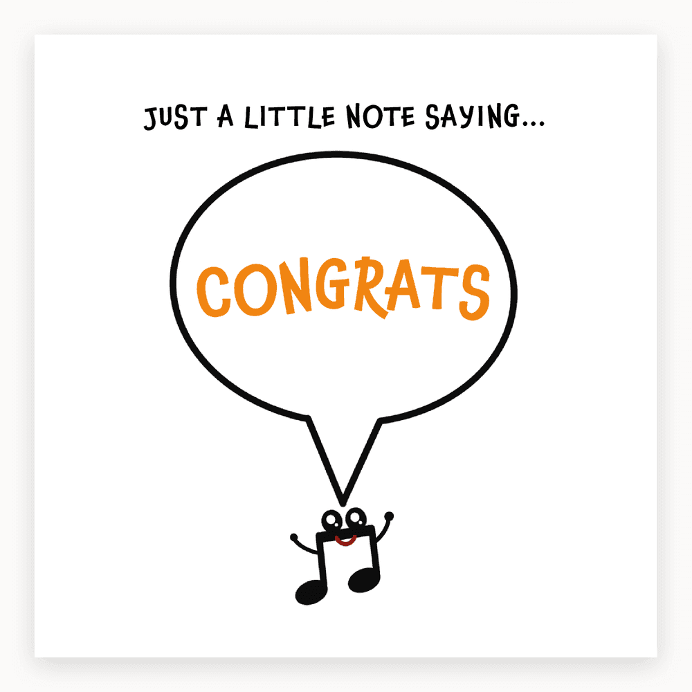 The card lying flat. Card with a speech bubble saying 'CONGRATS' in orange, featuring a smiling musical note character. Cute and illustrated design.