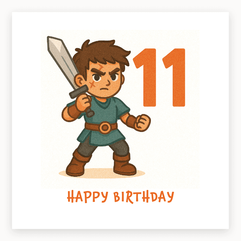 The card lying flat. Cartoon warrior boy with sword, number 11 in orange, 'HAPPY BIRTHDAY' text in orange, colourful design.