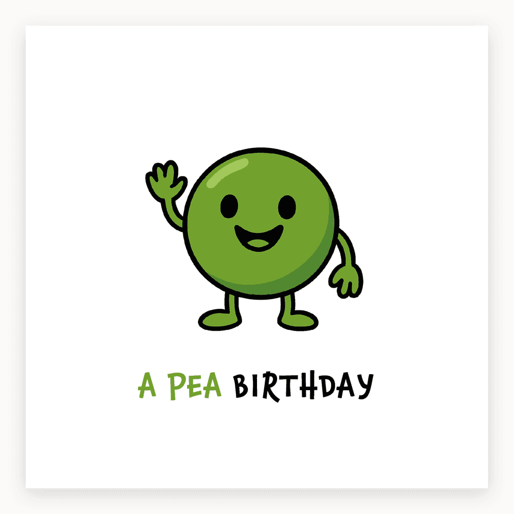 The card lying flat. Cartoon pea character waving with 'A PEA BIRTHDAY' text, green tones, birthday theme.