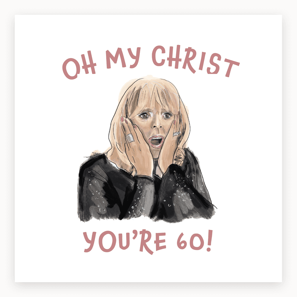 The card lying flat. Illustrated card with a shocked blonde woman clutching her face, text reads 'OH MY CHRIST YOU'RE 60!'. Predominantly yellow and pink.