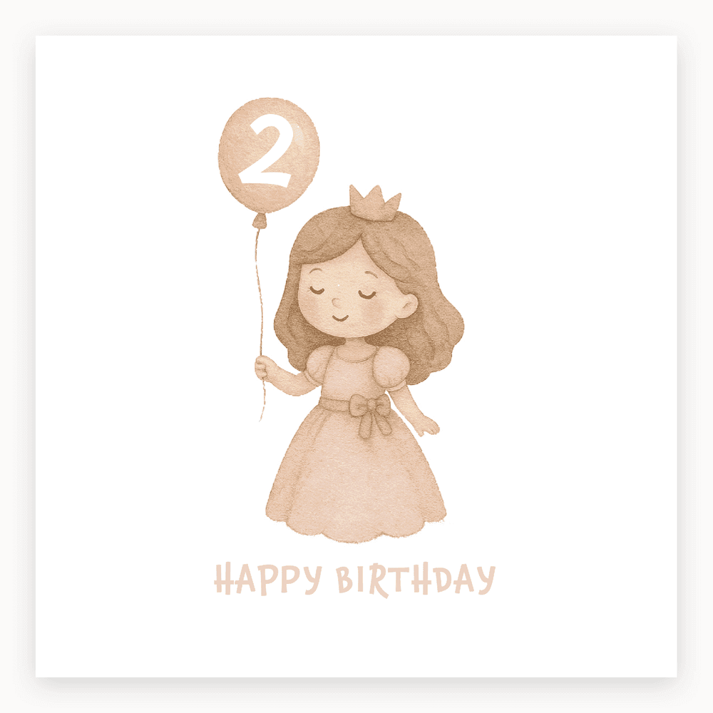 The card lying flat. Illustration of a girl in a pink dress and crown holding a '2' balloon, with 'HAPPY BIRTHDAY' text.